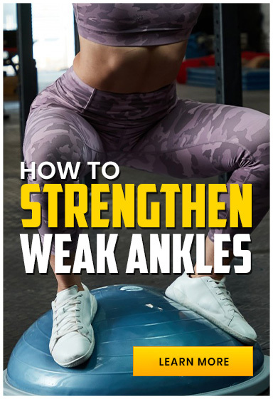 Exercises and equipment to strengthen your ankles
