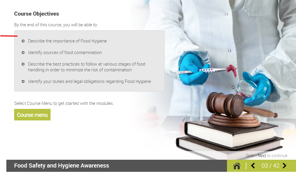 Food hygiene course aims Objectives of the Food Hygiene Course