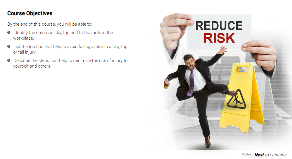 Objectives of the slips, trips and falls course Online Course Objectives